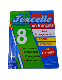 J’Excelle en Français –...